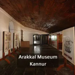 Arakkal Museum - Kannur