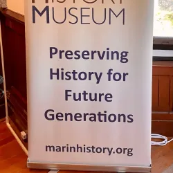 Marin History Museum - San Rafael