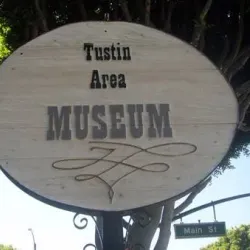 Tustin Area Historical Society - Tustin