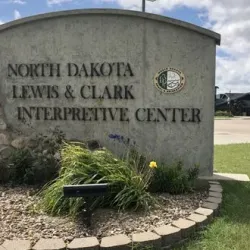 Lewis and Clark Interpretive Center - Williston